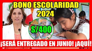 BONO ESCOLARIDAD 2024  Nuevo Bono 400 ¿QUIÉNES LO RECIBEN y CUÁLES SON LOS REQUISITOS DEL GOBIERNO [upl. by Aihsened34]