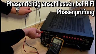 🔌 Phaserichtig anschliessen HiFi Phasenprüfung phasenrichtigen Netzanschluss Verstärker Receiver [upl. by Nwahsan857]