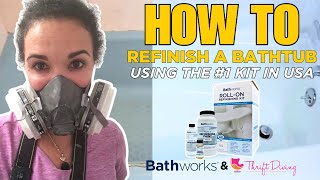 How to Refinish a Bathtub with Bathworks Kit  DIY Tutorial ft Serena Appiah from Thrift Diving [upl. by Nemra]