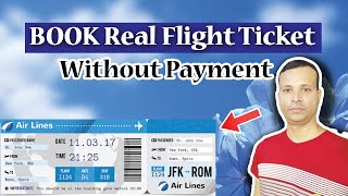 Flight Reservation For Visa  Without Payment  How to get Real Flight Ticket Without Paying [upl. by Emerej]