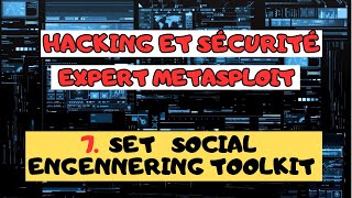 hacking et sécurité expert metasploit  7  SET Social Engennering toolkit [upl. by Ritz]