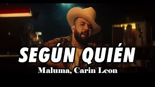 Según Quién  Maluma Carin Leon  Peso Pluma Eslabon Armado Junior H Corridos 2023 [upl. by Ynaffik]