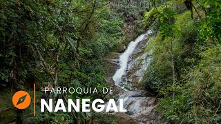 🌿5 LUGARES que DEBES visitar en la PARROQUIA de NANEGAL [upl. by Lal160]