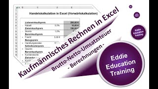 Brutto ● Netto ● Umsatzsteuer ● Berechnung in Excel von Eddie ● Education Training [upl. by Hooper741]