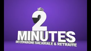 Le 2 minutes de lépargne salariale et retraite  quotLa portabilitéquot [upl. by Annaiel190]