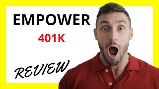 🔥 Empower 401k Review Pros and Cons [upl. by Katherine704]