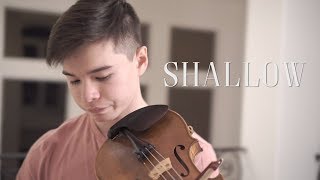 Shallow  Lady Gaga amp Bradley Cooper  Cover Violin [upl. by Stanleigh520]