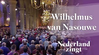 Nederland Zingt Wilhelmus van Nassouwe [upl. by Emerej322]