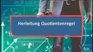 Herleitung Quotientenregel [upl. by Anjela]