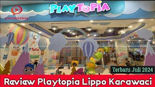 Review Lengkap Playtopia Lippo Karawaci  Rekomendasi playground anak bagus [upl. by Gladi270]