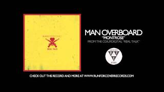 Man Overboard  Montrose Official Audio [upl. by Hettie]