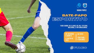 AO VIVO BATEPAPO ESPORTIVO [upl. by Nylekcaj389]