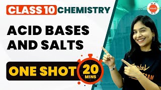 Acid Bases and Salts One Shot in 20 Mins  NCERT Science Class 10 Chapter2  CBSE 2024  Vedantu 10 [upl. by Maurice]