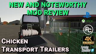 Chicken Transport Trailers  Mod Review  Farming Simulator 22 [upl. by Deegan165]