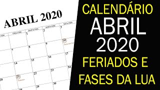 CALENDÁRIO ABRIL 2020 COM FERIADOS [upl. by Maitilde959]