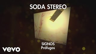 Soda Stereo  Profugos Official Audio [upl. by Tenej675]