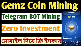 Gemz Coin Mining  Strong Mining Full Guide  TG Mining BOT  Verified Project  Dont Miss [upl. by Deegan]