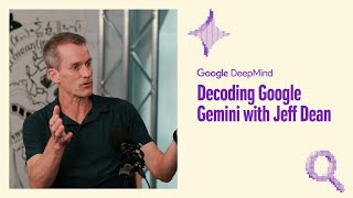 Decoding Google Gemini with Jeff Dean [upl. by Manuel382]