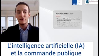 L’intelligence artificielle IA et la commande publique [upl. by Elvie]