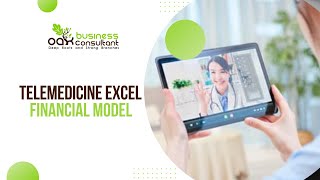 Telemedicine Excel Financial Model [upl. by Aissatsan]