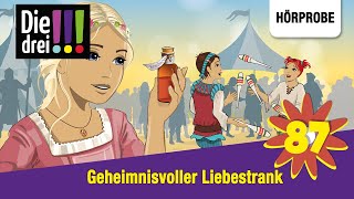 Die drei   Folge 87 Geheimnisvoller Liebestrank  Hörprobe zum Hörspiel [upl. by Brunhilda]