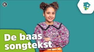 De baas 😎 Songtekst  Kinderen voor Kinderen [upl. by Onairelav]