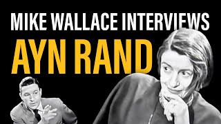 The Mike Wallace Interview with Ayn Rand [upl. by Maples]