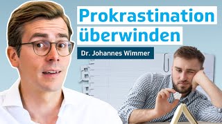 Prokrastination überwinden mit der SMART Methode  Dr Johannes Wimmer [upl. by Ernaldus]