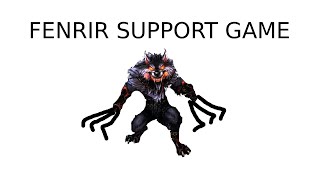 THIS IS A FENRIR SUPPORT GAME [upl. by Aelsel]