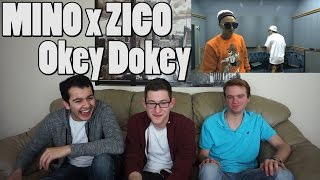 MINO x ZICO  Okey Dokey MV Reaction [upl. by Nutsud]