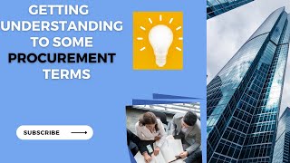 Getting understanding to procurement terms part one Tutorial [upl. by Lashonda21]