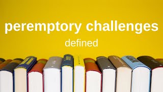 Peremptory Challenges  Explained Simply Civil Procedure [upl. by Salvador]