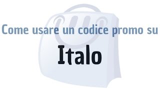 Come usare un codice promo su Italo [upl. by Virgilio]