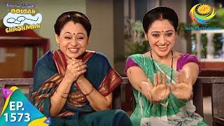 Taarak Mehta Ka Ooltah Chashmah  Episode 1573  Full Episode [upl. by Ariajaj715]