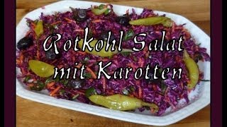 Rotkohl Salat mit Karotten Havuclu kırmızı lahana salatasi [upl. by Nived]