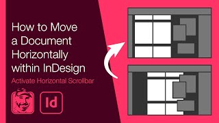 How to Move a Document Horizontally Within InDesign Activate Horizontal Scrollbar [upl. by Sloan]