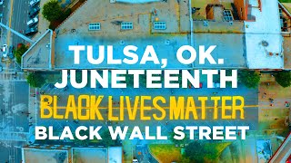 Juneteenth  Tulsa Oklahoma  Black Wall Street Greenwood District 2020 [upl. by Lonne]