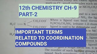 12th Chemistry Ch9Part2Important terms of Coordination compoundsStudy with Farru [upl. by Ilana]