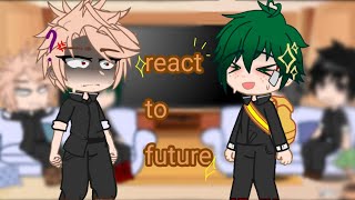 deku past bullies react to bakugou and deku future   mha   12 [upl. by Trillbee]