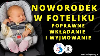 Noworodek w foteliku samochodowym  jak poprawnie wyjąć i włożyć dziecko Ewa Jarymowicz [upl. by Grearson694]