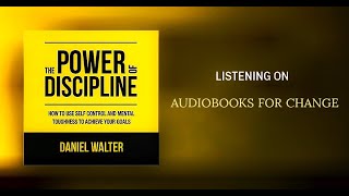 The Power of Discipline Audiobook [upl. by Ecadnarb]