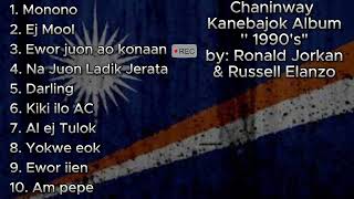 Chaninway  Kanebajok 1 Full Album  Marshallese songs [upl. by Freeborn]