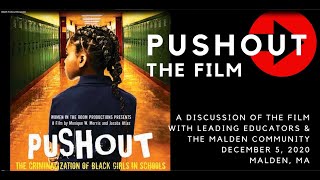 PUSHOUT Film Panel Discussion with Leading Educators in Malden MA [upl. by Nuhsed]