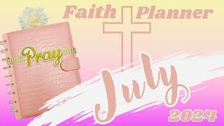 Faith Planner  “Batch Planning”  July 2024 [upl. by Justinian]