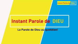 INSTANT PAROLE DE DIEU DU JEUDI 22 AOÛT 2019 [upl. by Ahtelrac]