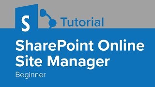 SharePoint Online Site Manager Beginner Tutorial [upl. by Cullin]