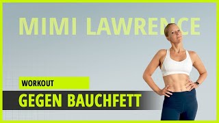 GEGEN BAUCHFETT  WORKOUT gegen Bauchfett Anfänger [upl. by Enirtak64]