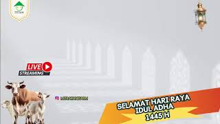 LIVE STREAMING QURBAN MT FARM 2024 [upl. by Arikahs]