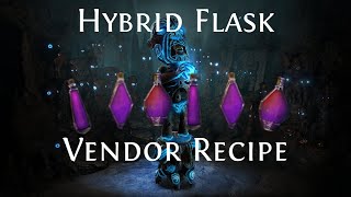 Path of Exile  Hybrid Flask Vendor Recipe [upl. by Anaeda]