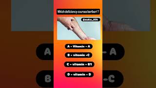 Which deficiency courses beriberi biology medicoknowledge viralvideo [upl. by Ykcin]